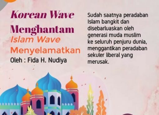 Korean Wave Menghantam, Islam Wave Menyelamatkan