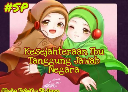 Kesejahteraan Ibu Tanggung Jawab Negara
