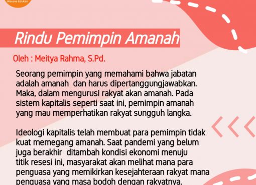 Merindukan Pemimpin Amanah