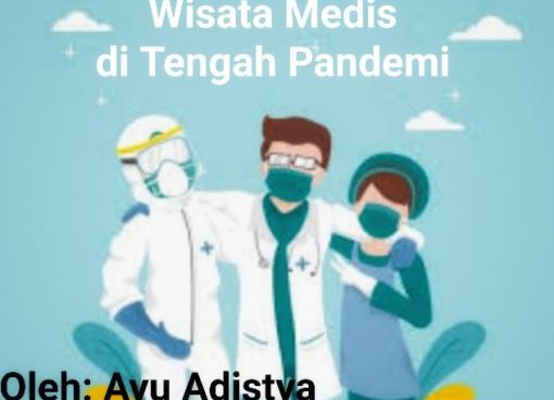 Wisata Medis di Tengah Pandemi
