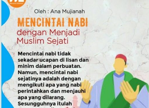 Mencintai Nabi dengan Menjadi Muslim Sejati