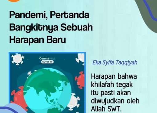 Pandemi, Pertanda Bangkitnya Sebuah Harapan Baru