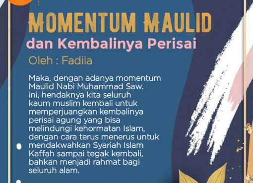 Momentum Maulid, dan Kembalinya Perisai