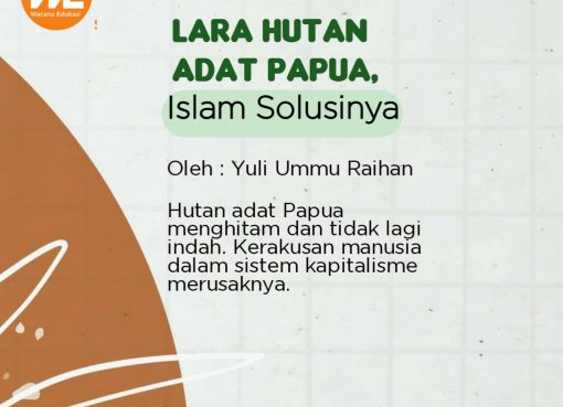 Lara Hutan Adat Papua, Islam Pelipurnya