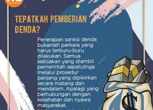 Tepatkah Pemberian Denda?