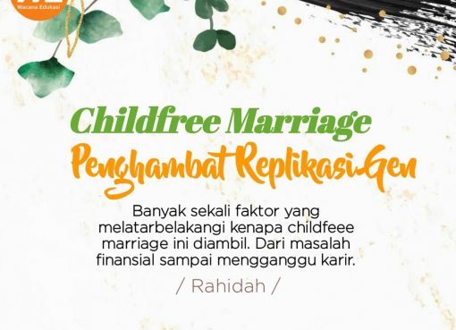 Childfree Marriage Penghambat Replikasi Gen