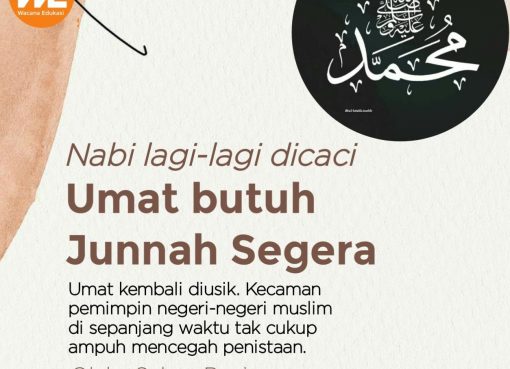 Nabi Lagi-lagi Dicaci, Umat Butuh Junnah Segera