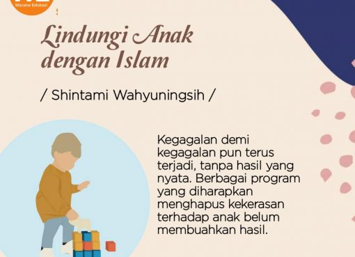 Lindungi Anak dengan Islam