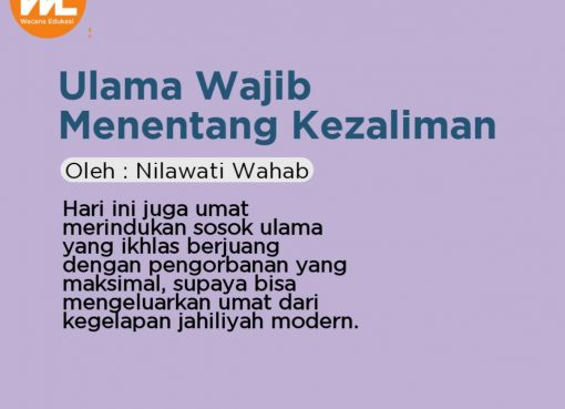 Ulama Wajib Menentang Kezaliman