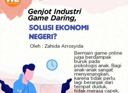 Genjot Industri Game Daring, Solusi Ekonomi Negeri?