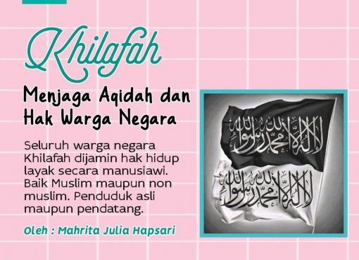 Khilafah Menjaga Aqidah dan Hak Warga Negara