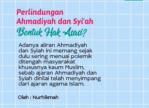 Perlindungan Ahmadiyah dan Syiah Bentuk Hak Asasi?