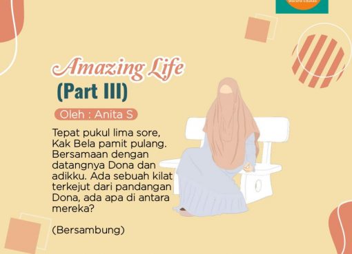 Amazing Life (Part III)