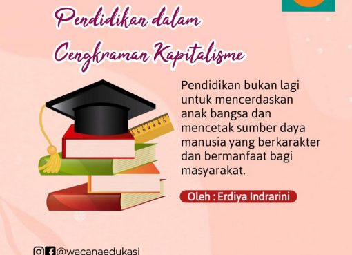 Pendidikan dalam Cengkraman Kapitalisme