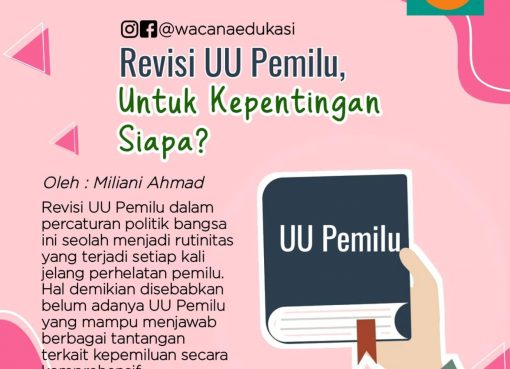 Revisi UU Pemilu untuk Kepentingan Siapa?