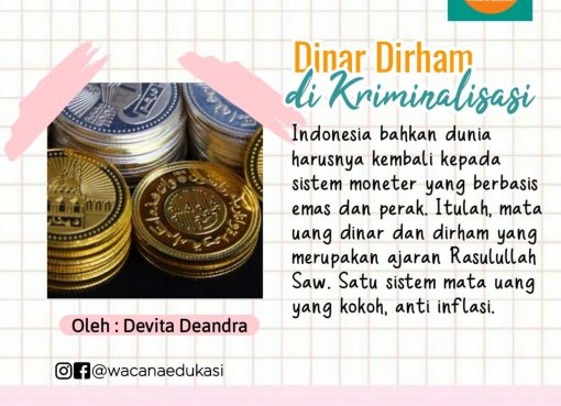 Dinar Dirham Dikriminalisasi