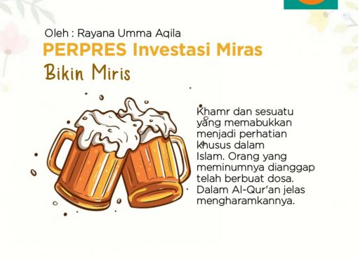 Perpres Investasi Miras bikin Miris