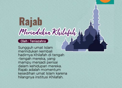 Rajab Merindukan Khilafah