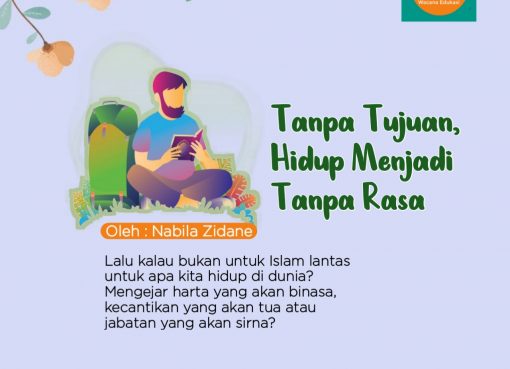 Tanpa Tujuan, Hidup Menjadi Tanpa Rasa