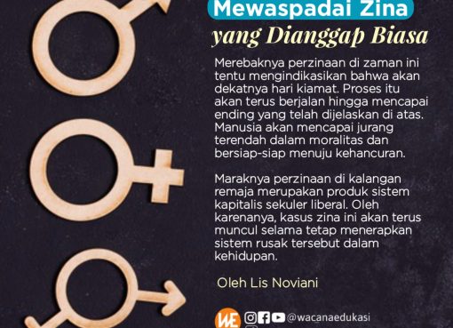 Mewaspadai Zina yang Dianggap Biasa