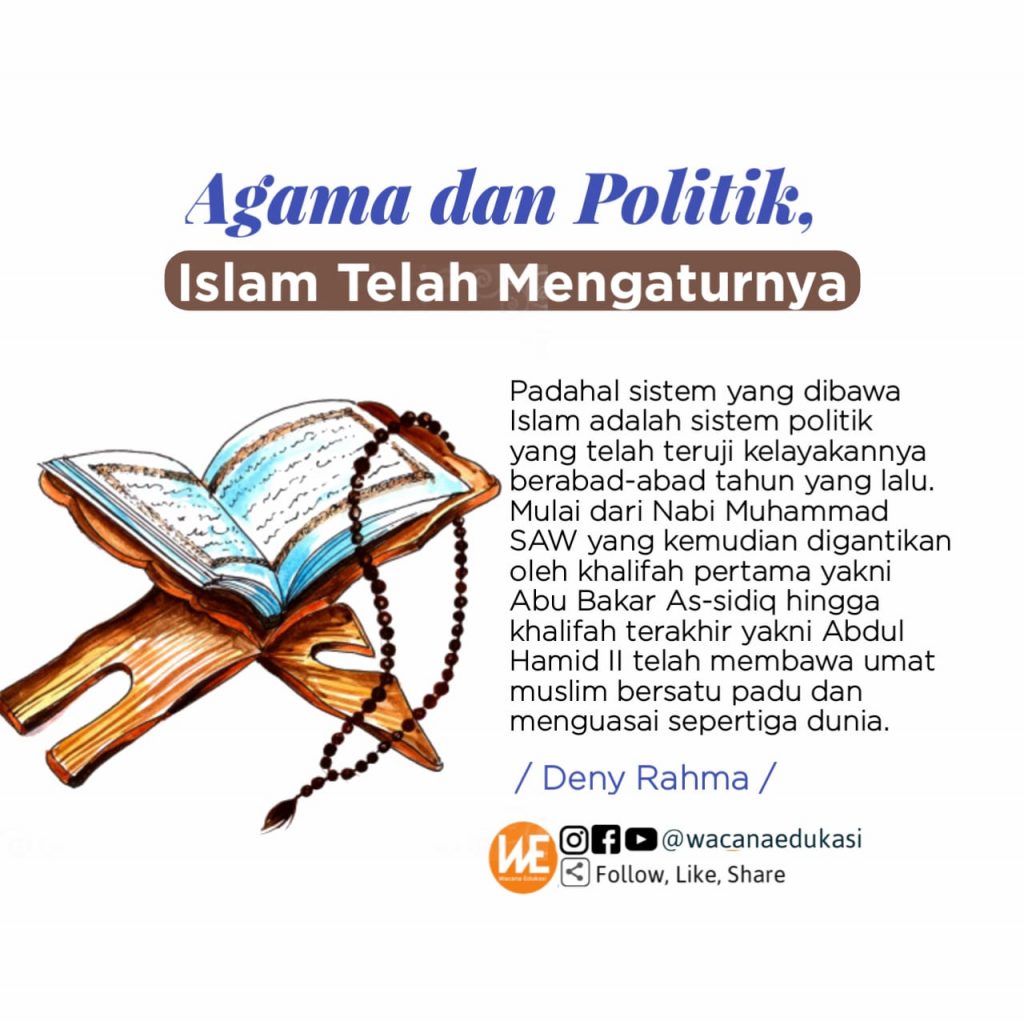 Rahasia Keterkaitan Agama dan Politik dalam Islam