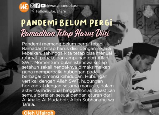 Pandemi Belum Pergi, Ramadan Tetap Harus Diisi