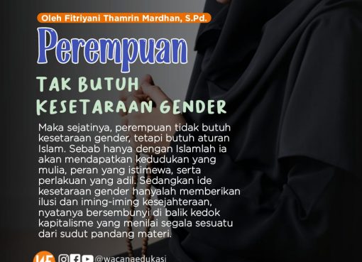 Perempuan Tak Butuh Kesetaraan Gender