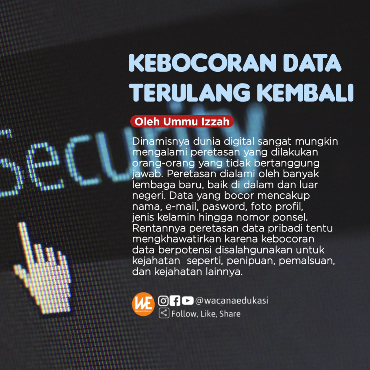 Mengenal jenis-jenis kebocoran data