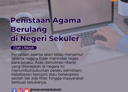 Penistaan Agama Berulang di Negara Sekuler