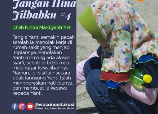 Jangan Hina Jilbabku! #4