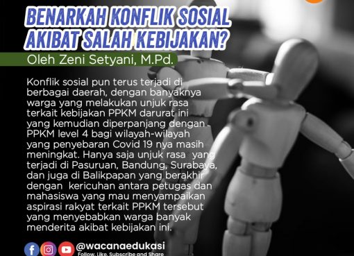 Benarkah Konflik Sosial Akibat Salah Kebijakan?
