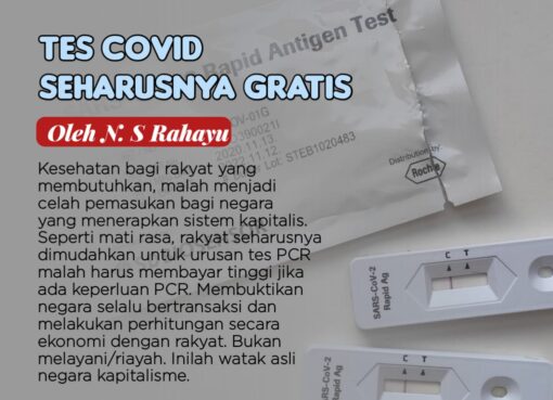 Tes Covid Seharusnya Gratis
