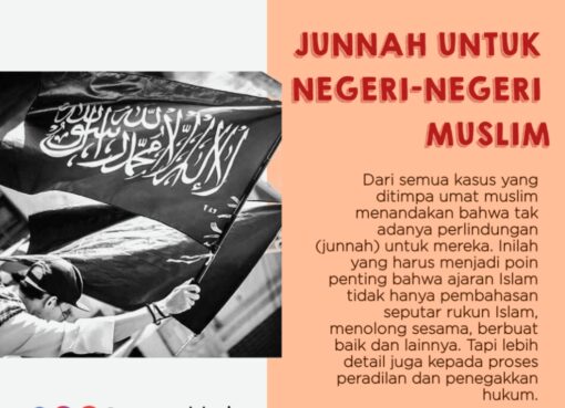Junnah untuk Negeri-Negeri Muslim