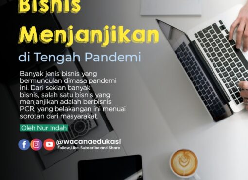 Bisnis Menjanjikan di Tengah Pandemi