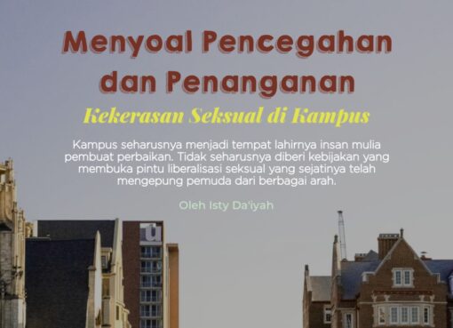 Menyoal Pencegahan dan Penanganan Kekerasan Seksual di Kampus