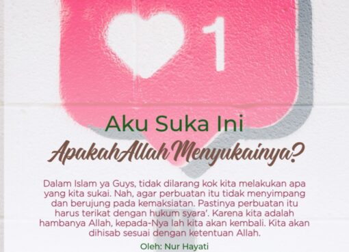 Aku Suka Ini, Apakah Allah Menyukainya?