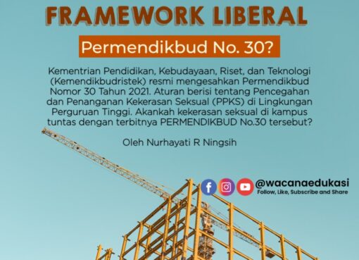 Framework Liberal Permendikbud No. 30?