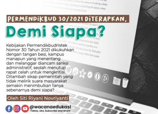 Permendikbud 30/2021 Diterapkan, Demi Siapa?