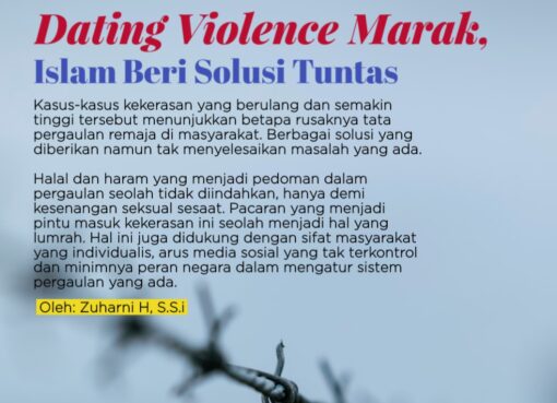 Dating Violence Marak, Islam Solusi Tuntas