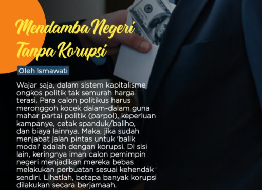Mendamba Negeri Tanpa Korupsi