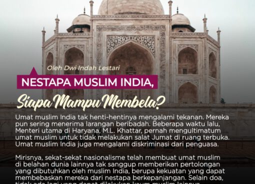 Nestapa Muslim India, Siapa Mau Membela?