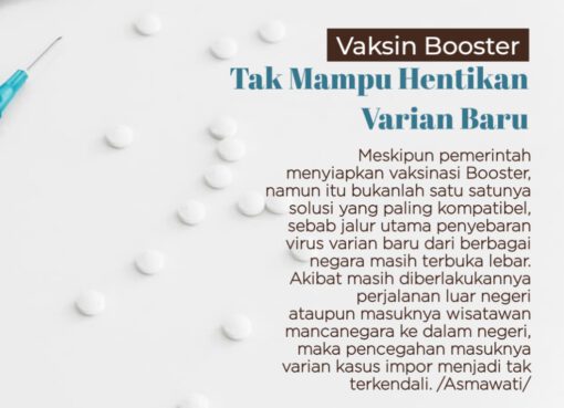 Vaksin Booster Tak Mampu Hentikan Varian Baru