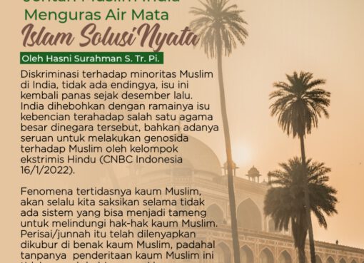 Jeritan Muslim India Menguras Air Mata, Khilafah Solusi Nyata