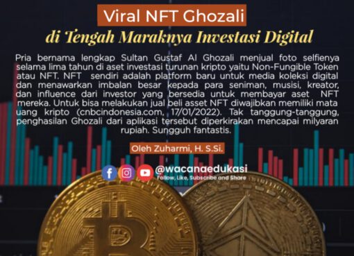 Viral NFT Ghozali di Tengah Maraknya Investasi Digital