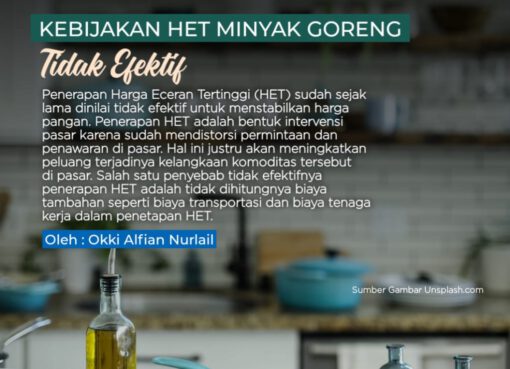 Kebijakan HET Minyak Goreng Tidak Efektif