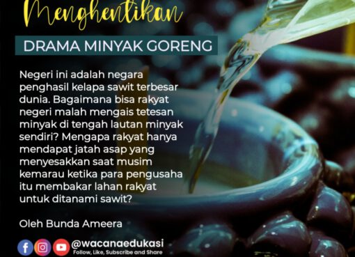 Mengakhiri Drama Minyak Goreng