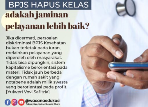 BPJS Hapus Kelas, Adakah Jaminan Pelayanan Lebih Baik?