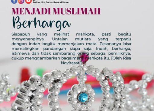 Menjadi Muslimah Berharga