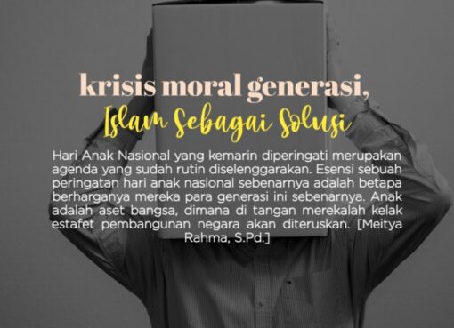Krisis Moral Generasi, Islam Sebagai Solusi