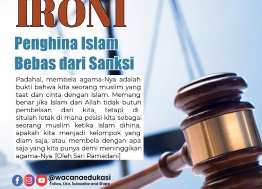 Ironi, Penghina Islam Bebas dari Sanksi